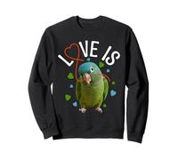 Birdkeeping Bird Lover Love Is Blue Crowned Conure Sweatshirt