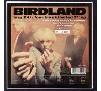 BIRDLAND - BIRDLAND - EVERYBODY NEEDS SOMEBODY - 7 inch vinyl / 45