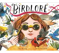 Birdlore: The Iridescent Life of Florence Merriam Bailey