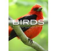 Birds: A Photographic Expedition Volume 1 - Western Pennsylvania