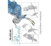 Birds: A Special Edition Coloring Book (Animal Sketches)