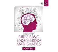 Bird's Basic Engineering Mathematics: (8th edition)