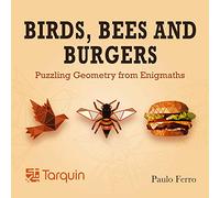 Birds, Bees and Burgers: Puzzling Geometry from EnigMaths