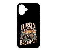 Birds Before Breakfast Funny Birdwatching Quote Case for iPhone 16
