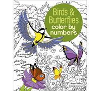 Birds & Butterflies Color by Numbers: 9 (Sirius Color by Numbers Collection)