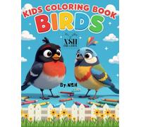Birds Coloring Book: A Fun Coloring Book For Kids Aged 3 To 6
