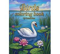 Birds Coloring Book for Kids: 35 Big and Simple Bird Illustrations with Bold Outlines for Toddlers and Children Ages 4-8, A Fun Activity Book for Boys and Girls
