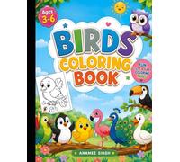 Birds Coloring Book for Kids Ages 3-6: Fun Cute Birds Coloring Pages for Toddlers and Preschoolers: Cute & Easy Bird Coloring Pages for Toddlers and ... Featuring Parrots, Owls, Eagles, Ducks, etc.