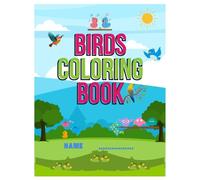 Birds coloring Book: One Bird Per Page - Bold Lines and Big Shapes