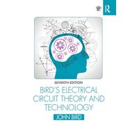 Bird's Electrical Circuit Theory and Technology