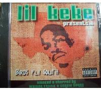 Lil Keke - Birds Fly South