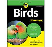 Birds For Dummies, 2nd Edition (For Dummies (Pets))