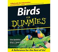 Birds For Dummies (For Dummies Series)