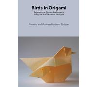 Birds in Origami: Experience Simon Andersen's insights and fantastic designs