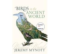 Birds in the Ancient World : Winged Words