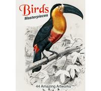 Birds Masterpieces Illustrations | 44 Amazing Prints from the best Artists: Hand-Colored Lithographs - Beautiful Birds Prints