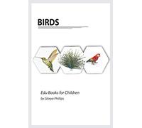 Birds: Montessori real birds book, bits of intelligence for baby and toddler, children’s book, learning resources. (Edu Books for Children)
