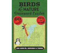 Birds & Nature Crossword Puzzles: For Adults seniors & Teens