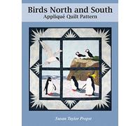 Birds North and South: Applique Quilt Pattern