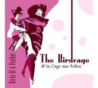 Birds Of A Feather - The Music from The Birdcage & La Cage Aux Folles