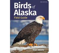 Birds of Alaska Field Guide (Bird Identification Guides)