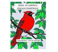 Birds of America - Les oiseaux d'Amérique: Coloring Book - Livre à colorier