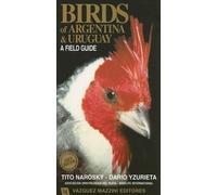 Birds of Argentina and Uruguay: A Field Guide