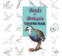 Birds of Britain Coloring Book