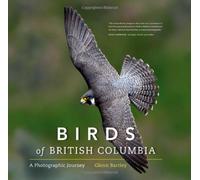 Birds of British Columbia: A Photographic Journey