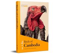 Birds of Cambodia (Lynx and BirdLife International Field Guides)