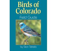 Birds of Colorado Field Guide (Bird Identification Guides)