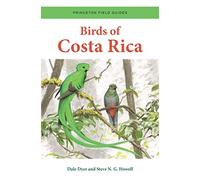 Birds of Costa Rica – 140 (Princeton Field Guides)