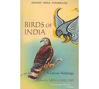 Birds of India: A Literary Anthology (Oxford India Paperbacks)