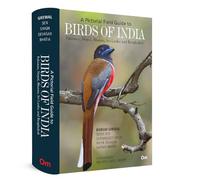 Birds Of India: Pakistan, Nepal, Bhutan, Sri Lanka and Bangladesh
