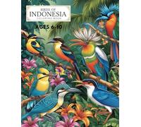 Birds Of Indonesia: Coloring Book