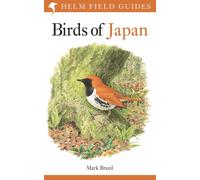 Birds of Japan (Helm Field Guides) by Mark Brazil | PB | 2018