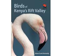 Birds of Kenya`s Rift Valley (Wildlife Explorer Guides)