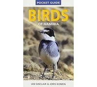 Birds of Namibia (Pocket guide) (Pocket Guides), Komen, 9781775845225 New^