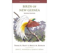 Birds of New Guinea : Second Edition