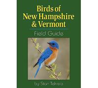 Birds of New Hampshire & Vermont Field Guide (Bird Identification Guides)