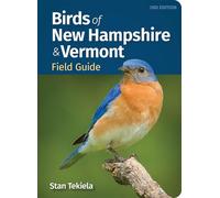 Birds of New Hampshire & Vermont Field Guide (Bird Identification Guides)