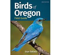 Birds of Oregon Field Guide (Bird Identification Guides)