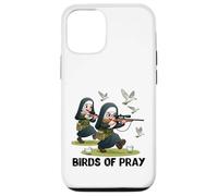 Birds of Pray. Hunting nuns for women hunters and others. Case for iPhone 12/12 Pro