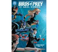 Birds of Prey by Gail Simone Omnibus Vol. 2