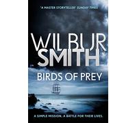 Birds of Prey: From the global bestselling master of adventure