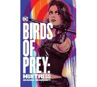 Birds of Prey Huntress