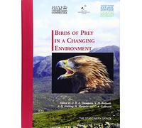 Birds of Prey in a Changing Environment: No.12 (The natural heritage of Scotland series)