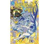 Birds of Prey Vol. 2 : Birds of Prey Vol. 2 Worlds Without End