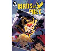 Birds of Prey Vol. 4: On the Run (Birds of Prey, 4)