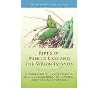 Birds of Puerto Rico and the Virgin Islands - Fully Revised and Updated Third Edition